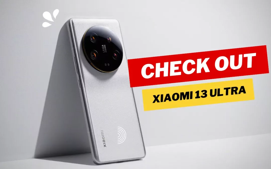 Check Out The Top Specs, USPs And More As The Xiaomi 13 Ultra Is Officially Launched In Hong Kong For Rs 90,000.